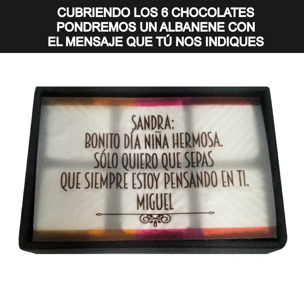 Caja Rígida 6 chocolates, Morelia diseño: "Tú me haces soñar bonito"