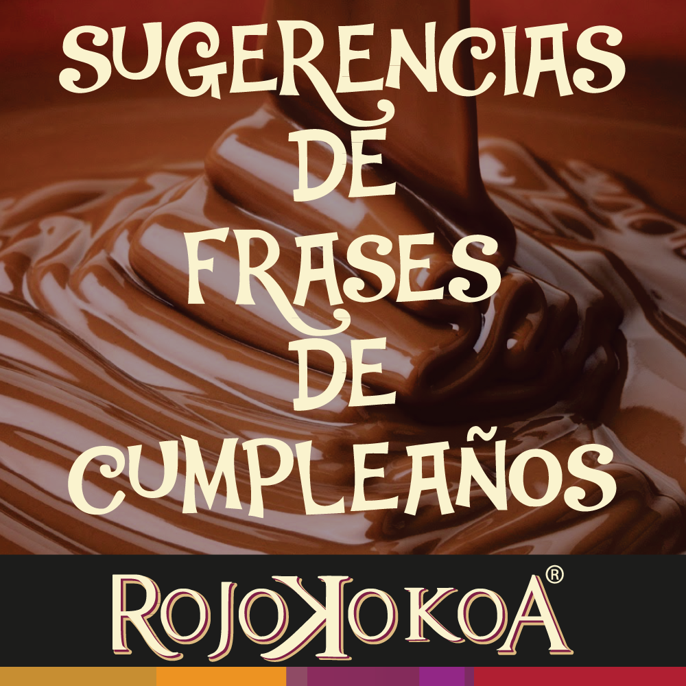 Sugerencias de Frases de Cumpleaños