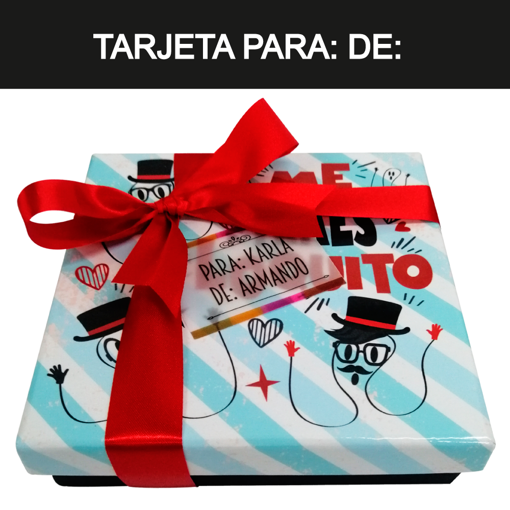 Caja Rígida 25 Chocolates, Puebla diseño: "Me Traes Loquito"