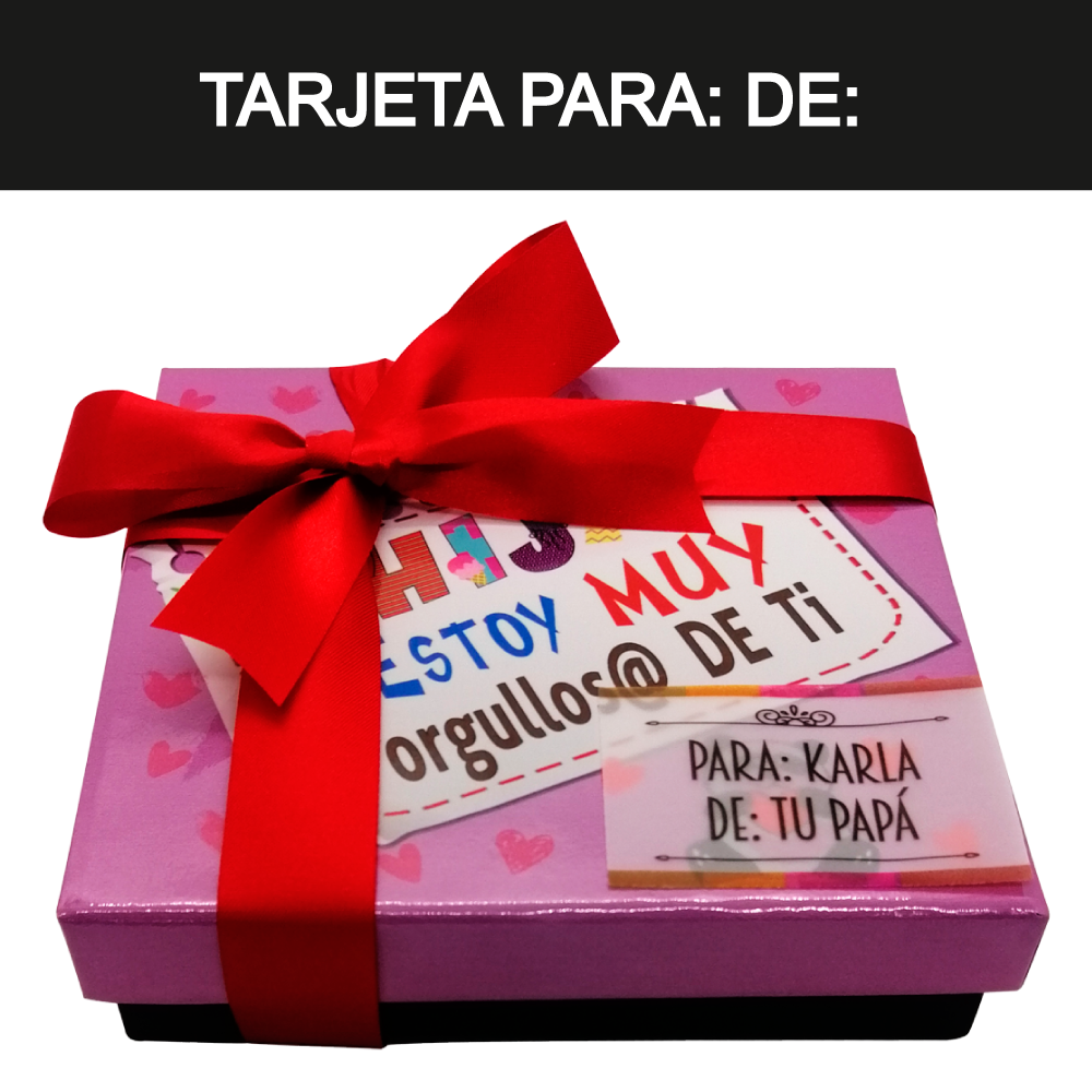 Caja Rígida 25 Chocolates, Puebla diseño: "Hija estoy muy orgullos@ de ti"
